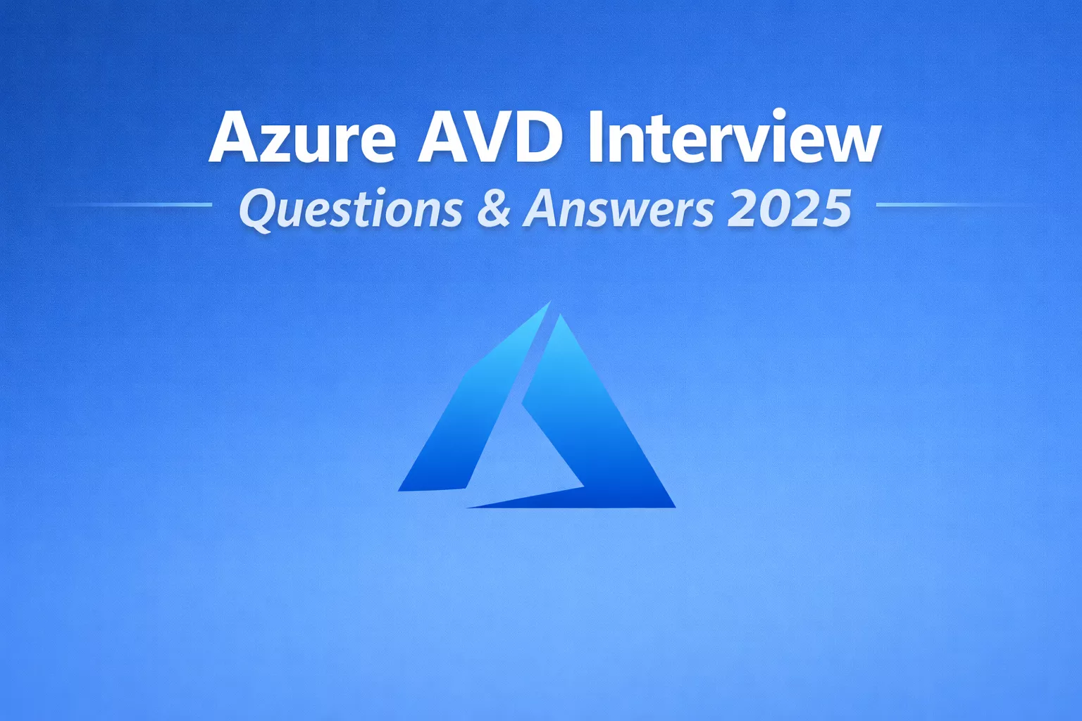 Azure AVD interview questions and answers