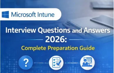 Microsoft Intune interview questions