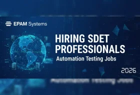 EPAM Systems Hiring SDET Professionals – Automation Testing Jobs 2026